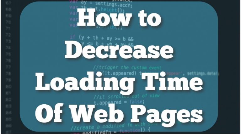 Decrease Loading Time Of Web Pages