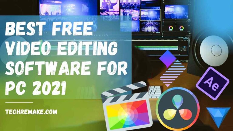 Best Video Editing Software Free For Pc 2021