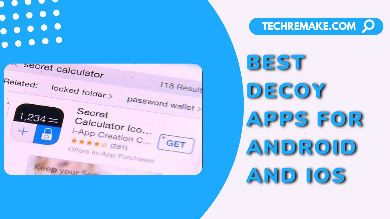 Best Decoy Apps