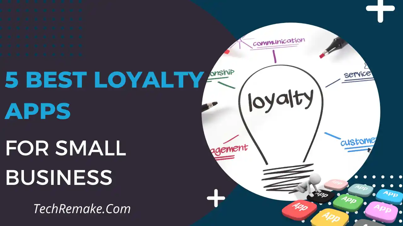 Loyalty Apps for Small Businesses