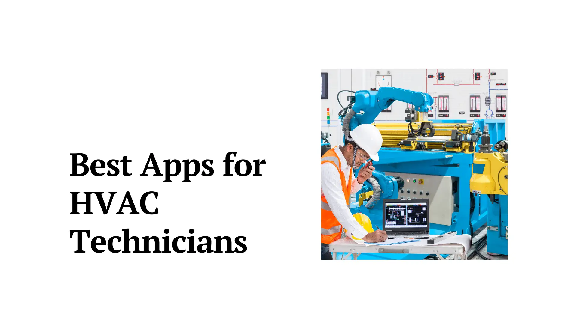 Best Apps for HVAC Technicians