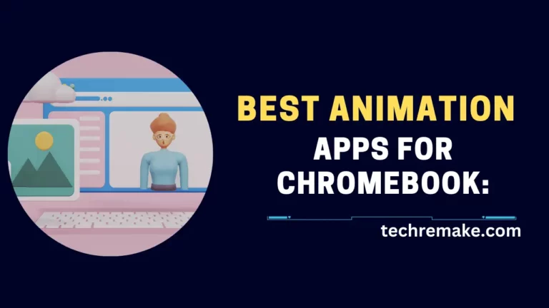 Best Animation Apps for Chromebook