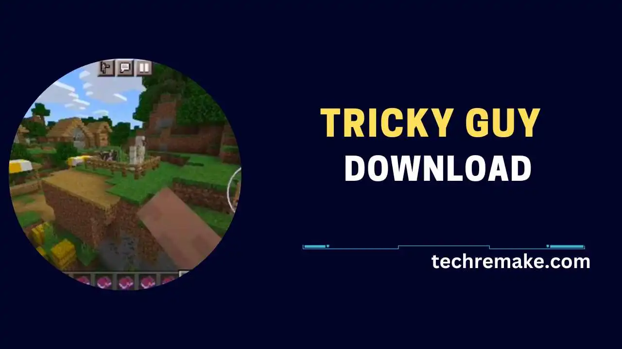 Tricky Guy Download