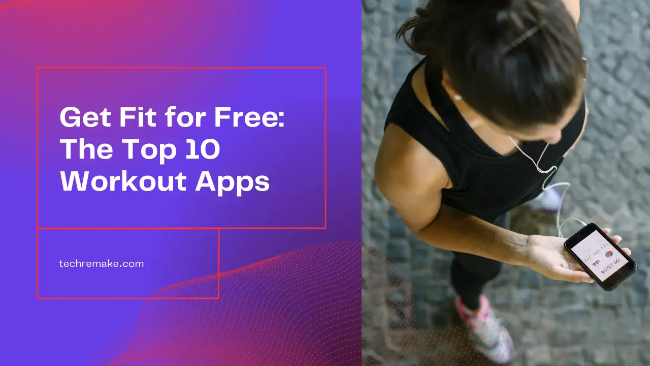 Best Free Workout Apps: